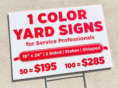 Economy 1 Color Yard Signs