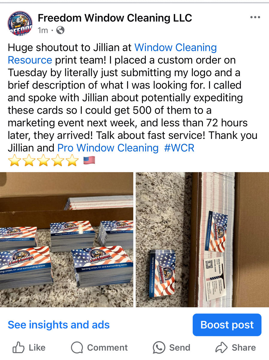 Freedom Window Cleaning Facebook post highlighting customer satisfaction and bulk order of patriotic business cards printed by WCR Marketing.