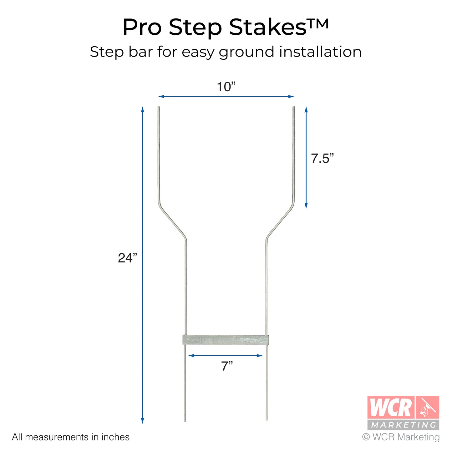Diagram of the Pro Step Stake with labeled measurements for width, height, and step bar spacing, printed by WCR Marketing.