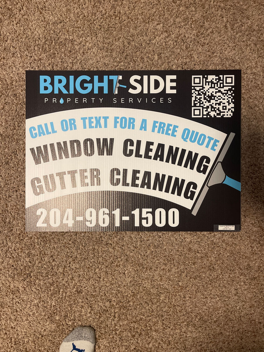 Window and gutter cleaning yard sign for Bright Side Property Services featuring black, white, and blue design with QR code, printed by WCR Marketing.