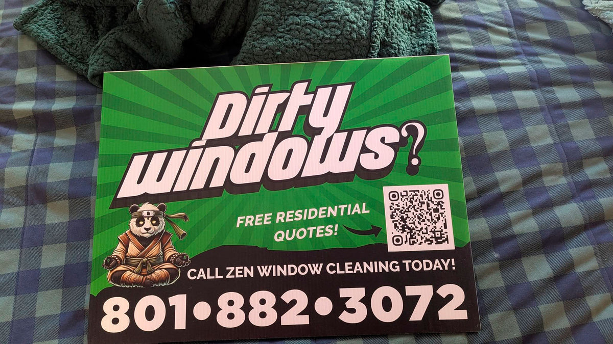Dirty Windows yard sign for Zen Window Cleaning featuring green background and panda mascot graphic with QR code, printed by WCR Marketing.